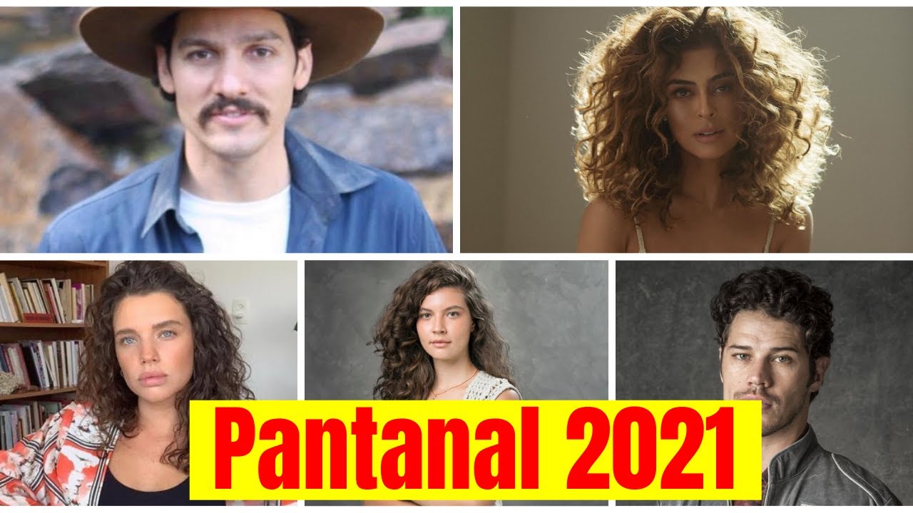 REMAKE PANTANAL - CONFIRA O ELENCO DA NOVELA PANTANAL 2021/ 2022