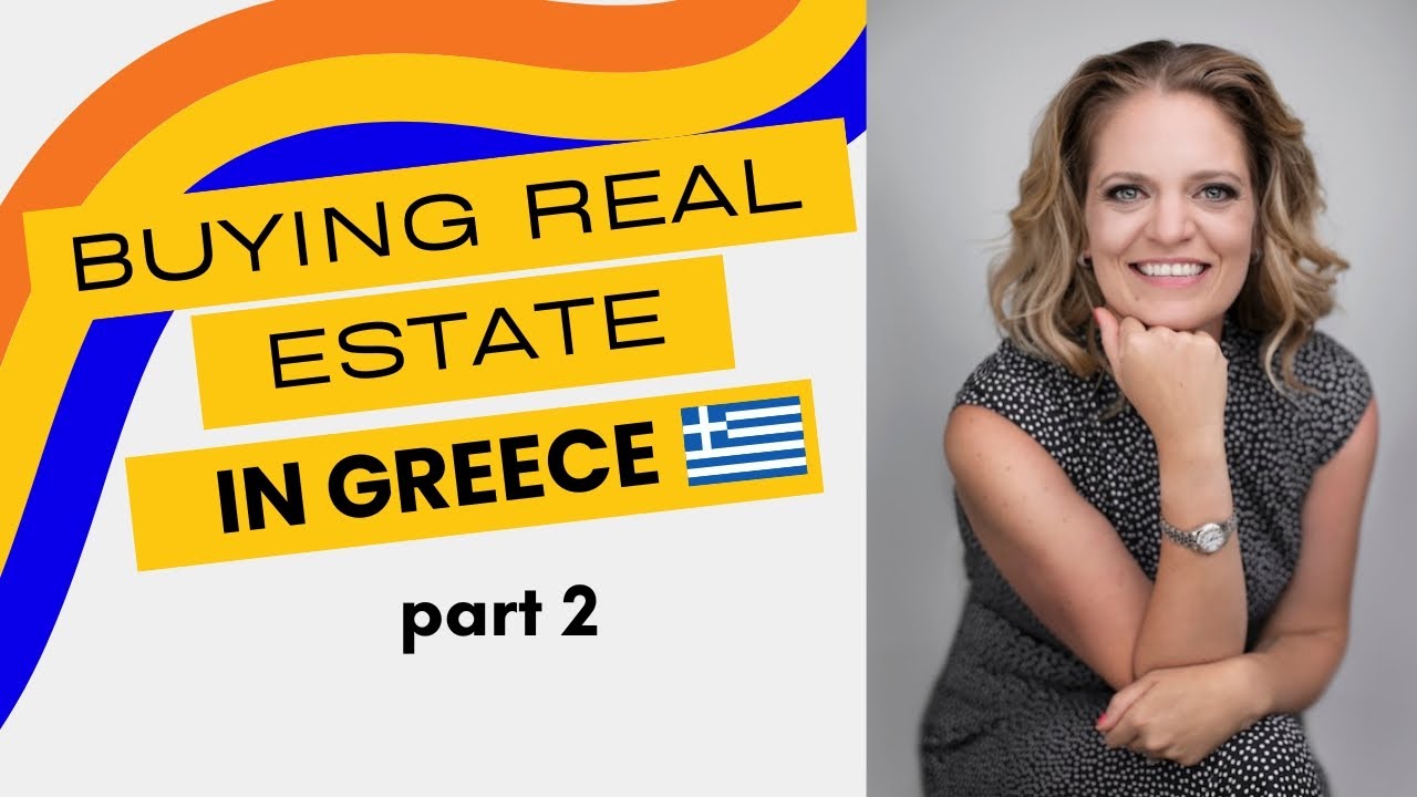 Real Estate in Greece for Expats (part 2) ft. Carly Gianakas