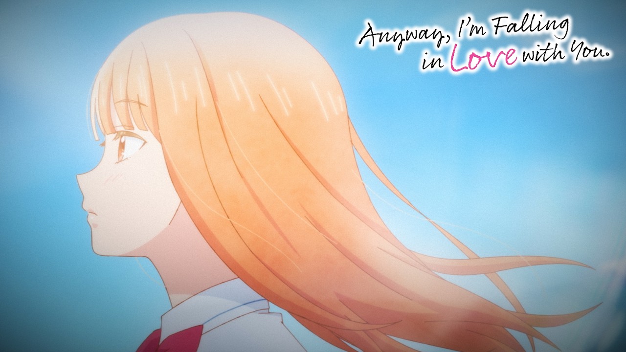 Anyway I’m Falling in Love with You - Opening | Make It Count