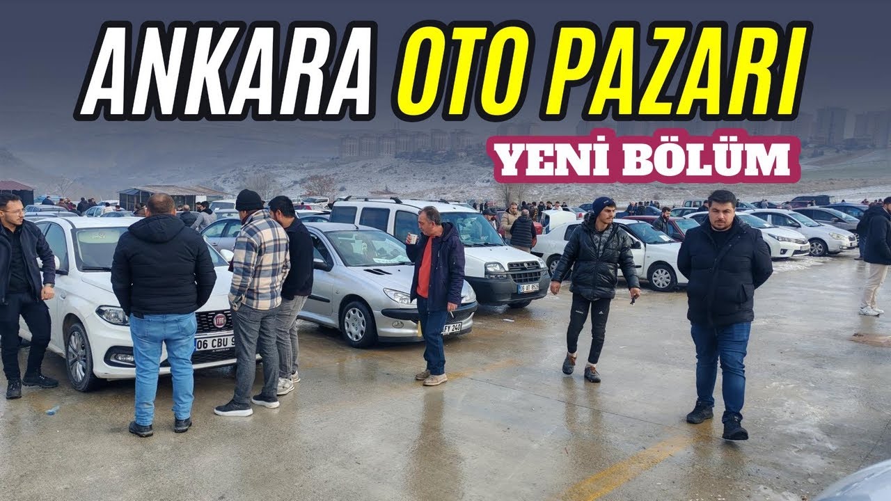 2. EL ARABA FİYATLARI | Ankara Oto Pazarı - 9 Ocak 2026 | İkinci El Araba Piyasası Son Durum
