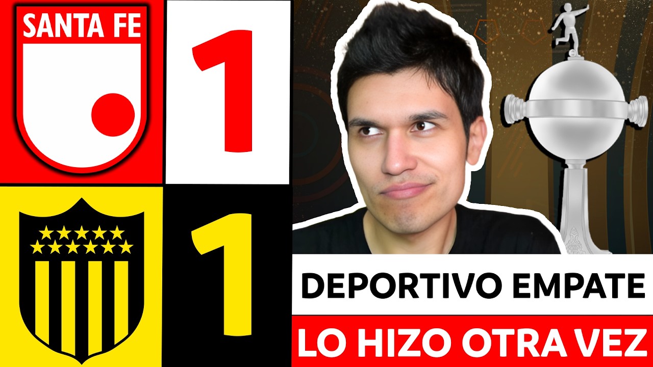 SANTA FE 1 PE&Ntilde;AROL 1⚡COPA LIBERTADORES 2026 (FECHA 1)🔥NO HAY FORMA QUE SOSTENGA UN RESULTADO🔥