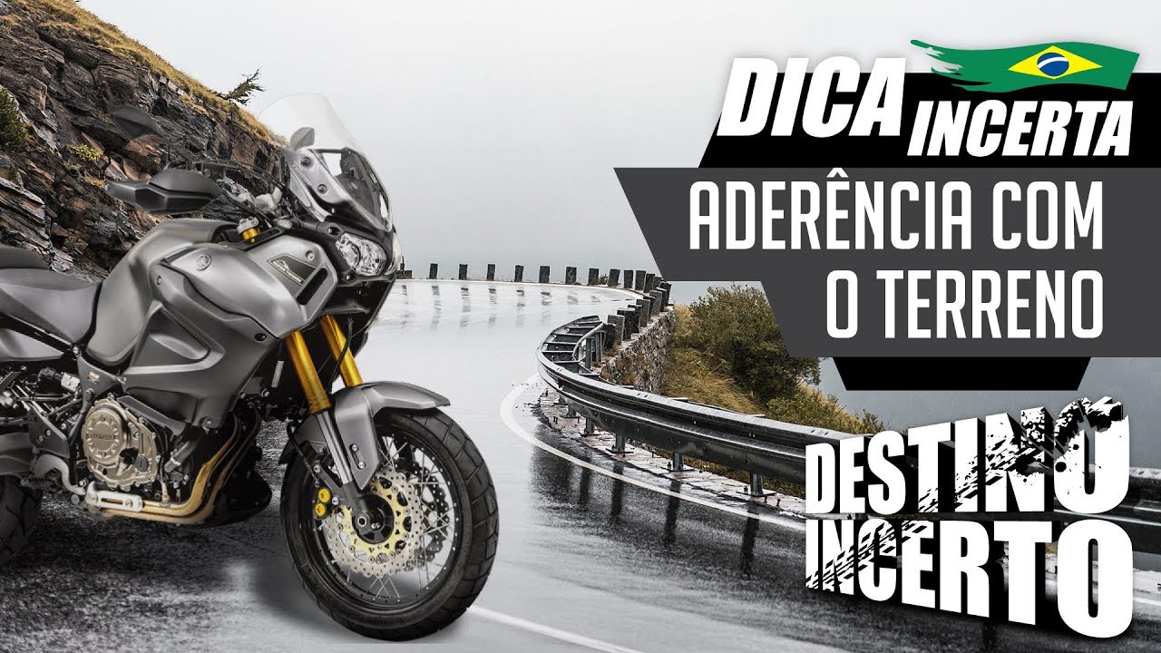 ADER&Ecirc;NCIA NO TERRENO EM VIAGENS DE MOTO - dica incerta #14