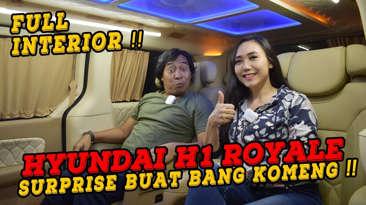 Full Interior Mobil Hyundai H1 Royale Suprise Buat Bang Komeng  @komenginfo863