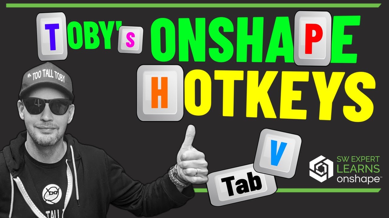 SOLIDWORKS Expert's Favorite Onshape Hotkeys