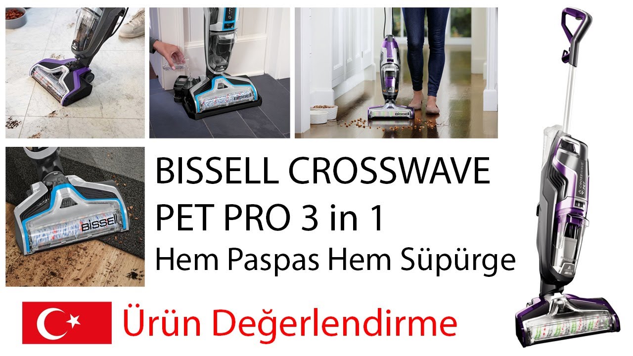 Bissell Crosswave Pet Pro Türkçe Ürün Değerlendirme ve Inceleme