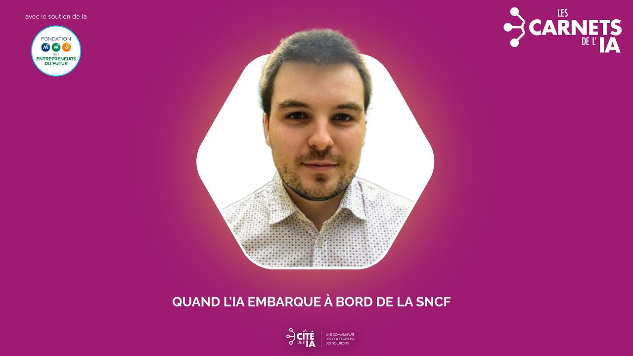 #70 Guillaume Lecoeur - Quand l'IA embarque à bord de la SNCF