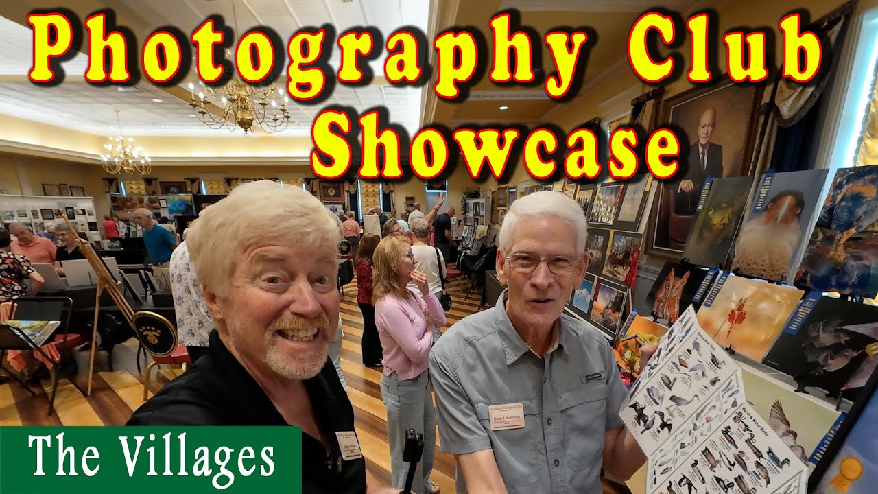 The Villages Photography Club Annual Showcase for Photographers 2024.  Things to do in The Villages!