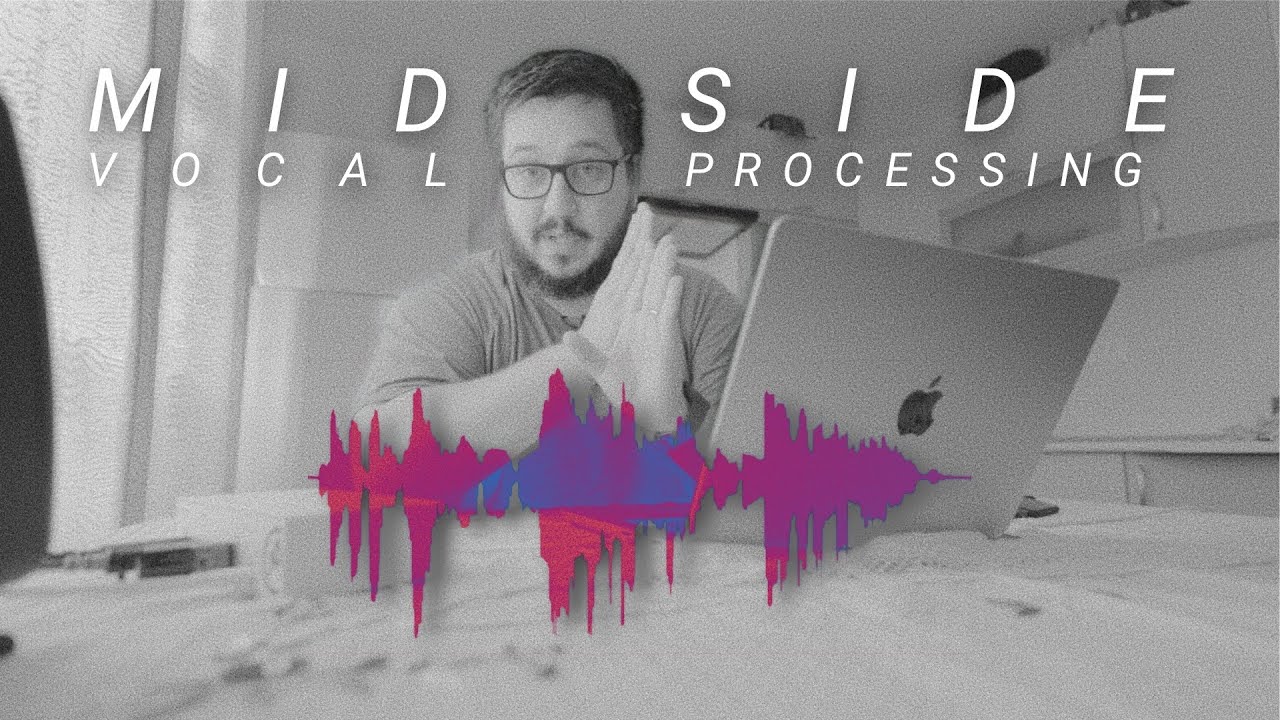Mixing Vocals / How to make space for vocals with mid/side processing