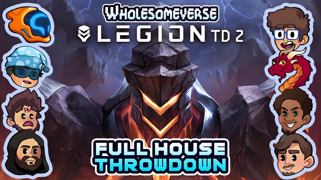 Full House Throwdown! - Legion TD 2 [Wholesomeverse]