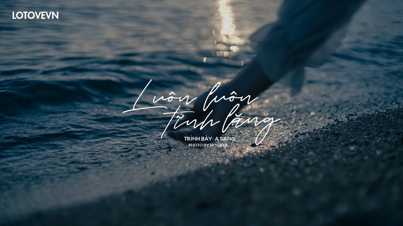 「VIETSUB+KARA」Lu&ocirc;n lu&ocirc;n tĩnh lặng - A Sang | 一直很安静 - 阿桑