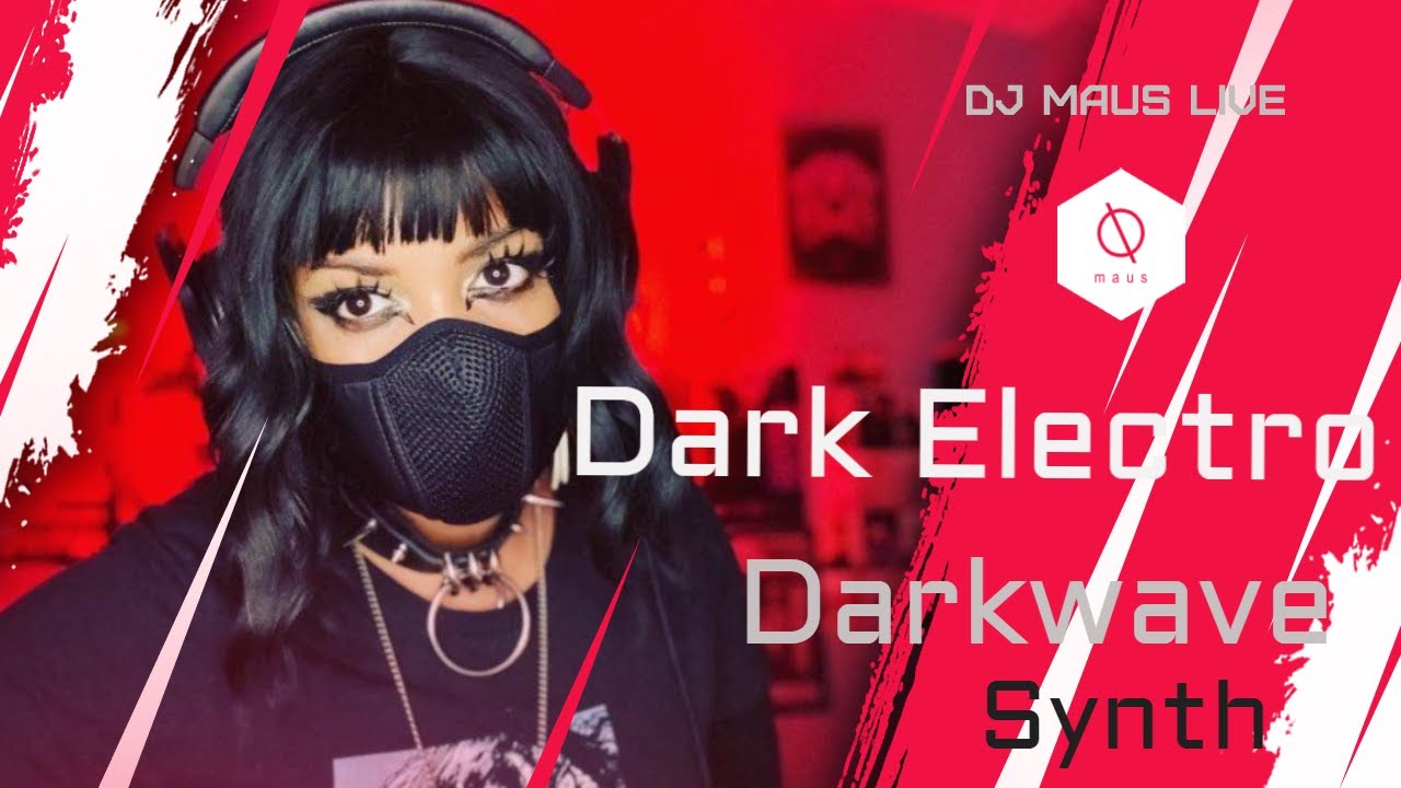 Dark Electro | Retrowave | Darkwave | Post-Punk MEGA set - DJ Maus - Aug 14, 2020