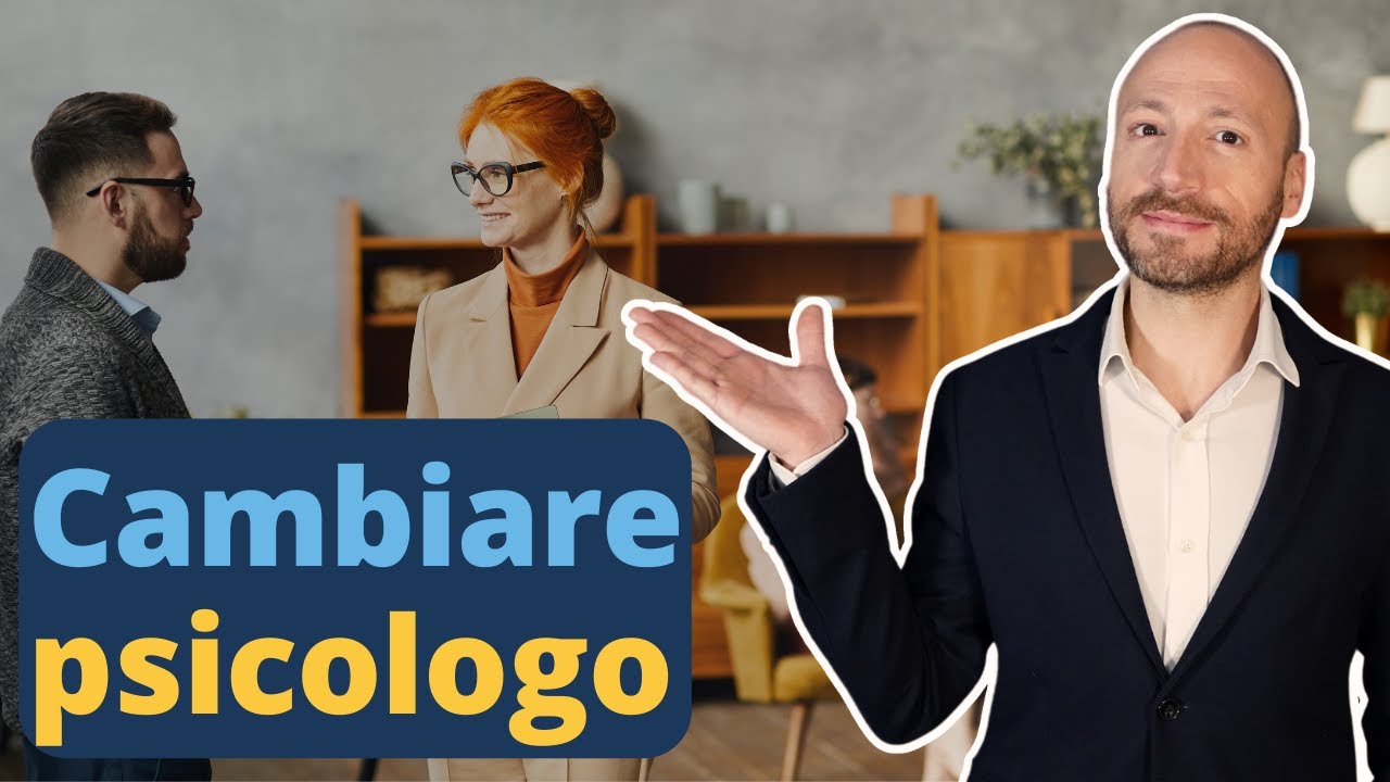 Cambiare Psicologo: Come Farlo nel Modo Migliore