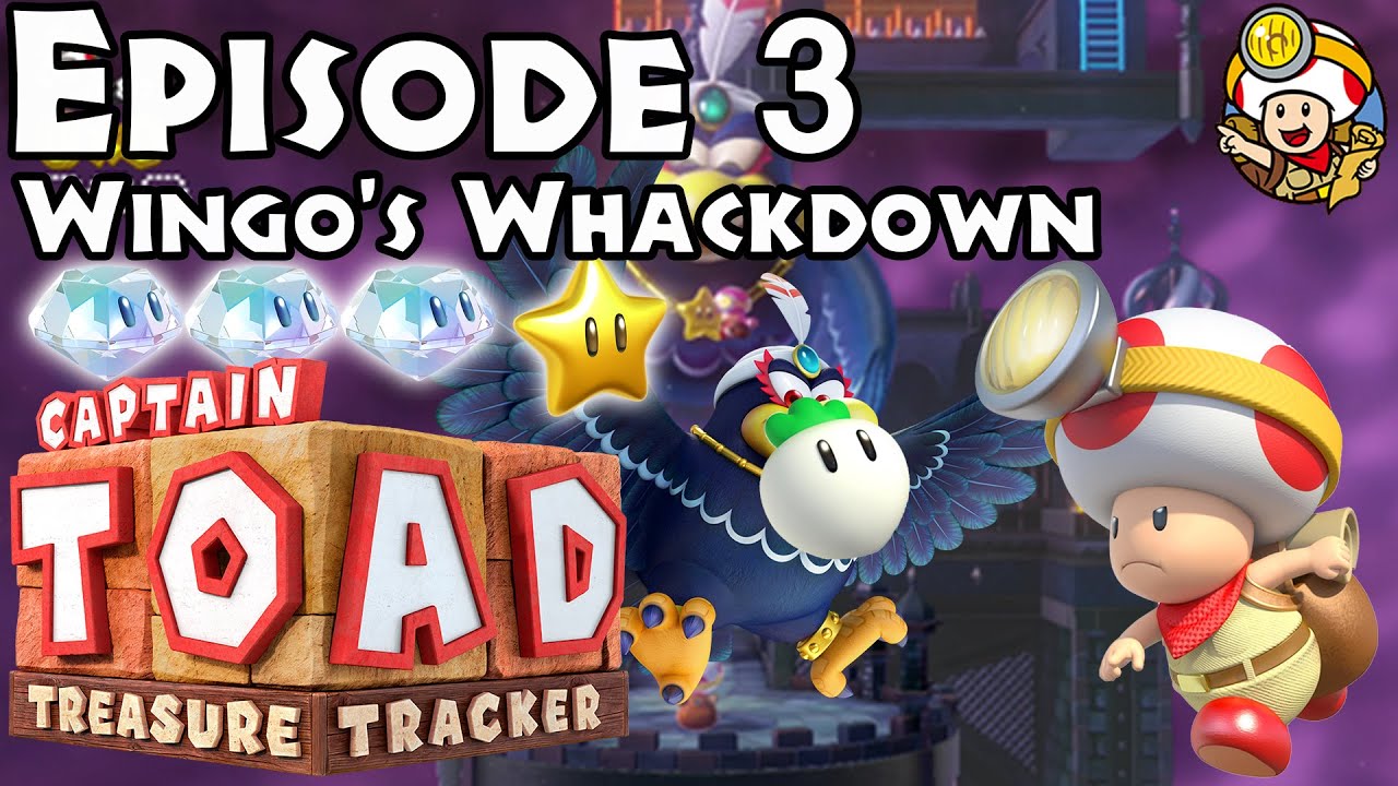 Captain Toad: Treasure Tracker - Episode 3 - Level 28: Wingo's Whackdown
