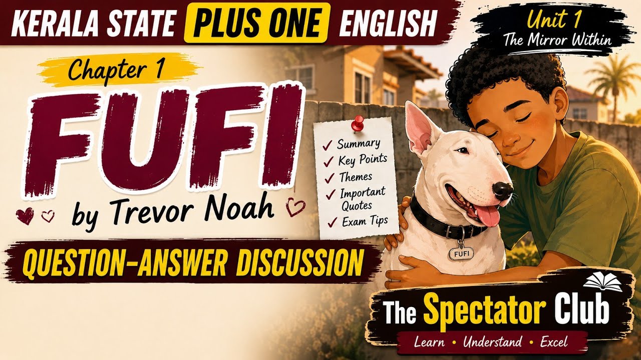 Fufi: Kerala Plus One English Chapter 1 Complete Question & Answer Discussion #plusone