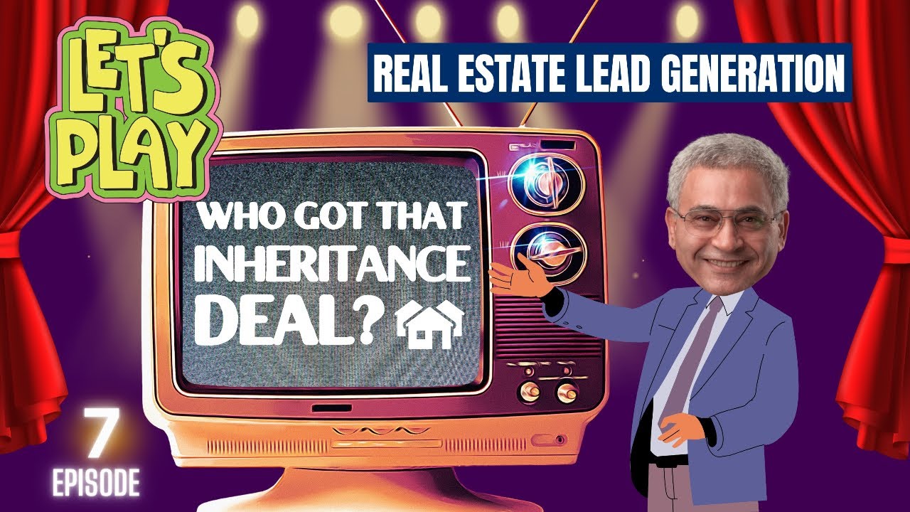 Who Got That Inheritance Deal? Episode 7 - Malibu Real Estate Leads