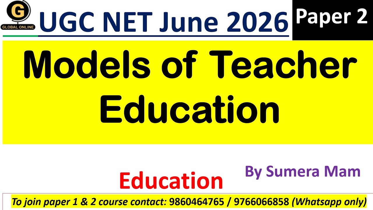Models of Teacher Education for 2026 NET Exam | Paper 2 Preparation