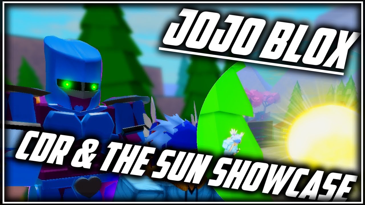 Crazy Diamond Requiem & The Sun Showcase Jojo Blox | JojoBlox Showcasing CDR & TS Showcase | Roblox