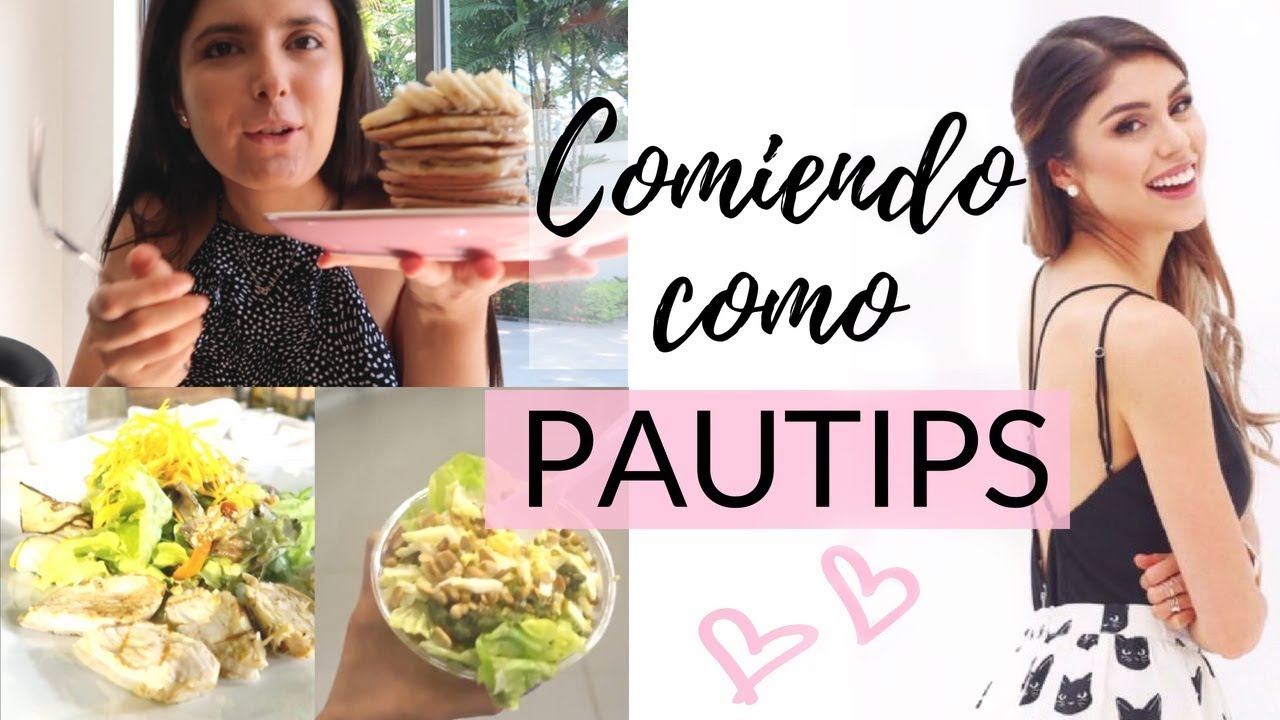 COMIENDO COMO PAUTIPS POR UN DÍA