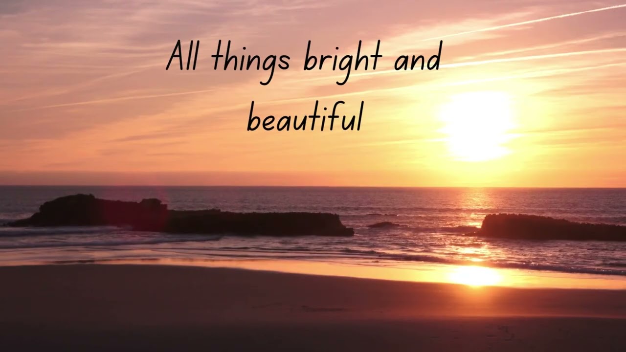 All Things Bright and Beautiful (Hymn Pop version)