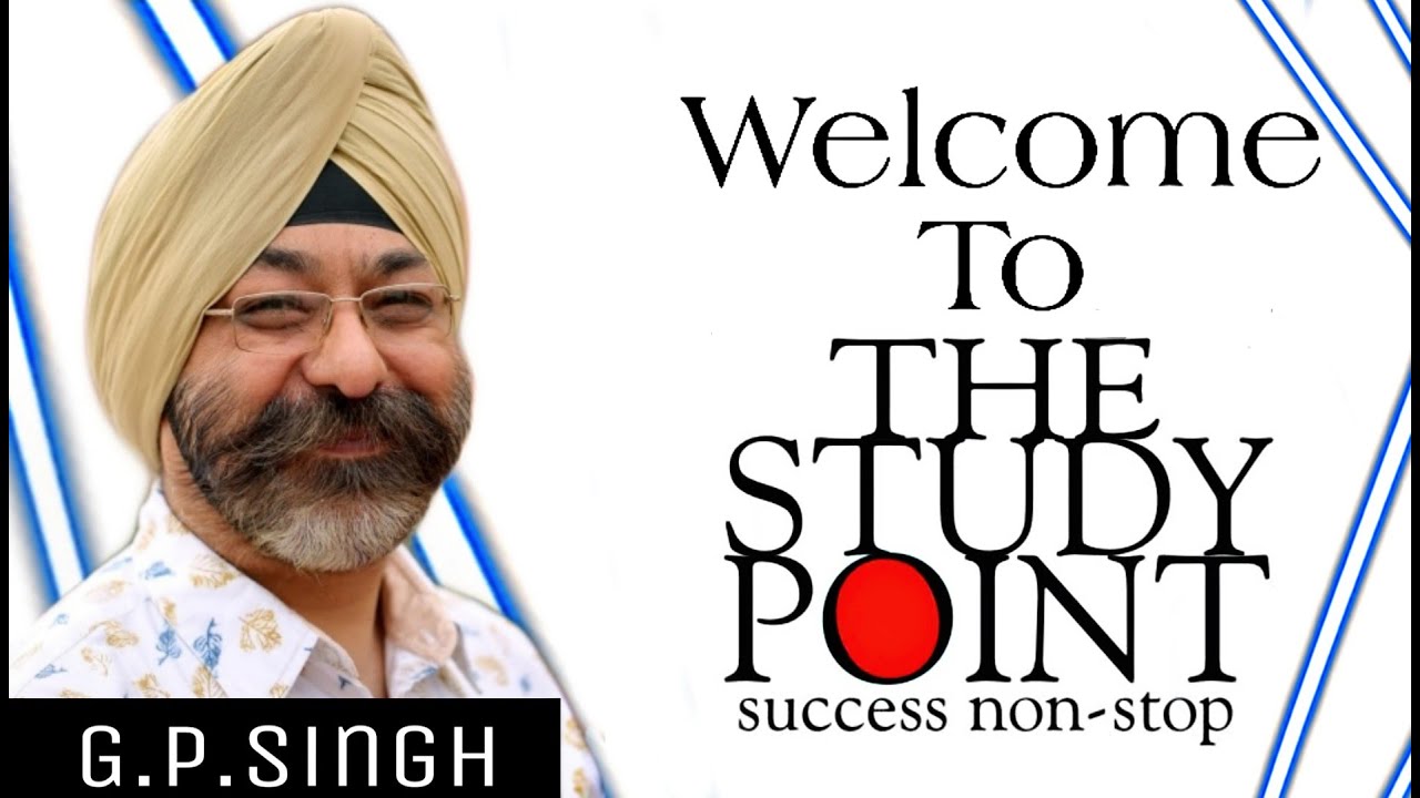 Introduction Of Our Channel | The Study Point | G. P. Singh