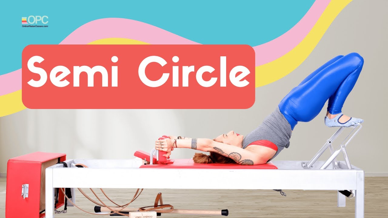 Semi Circle on the Reformer | Online Pilates Classes