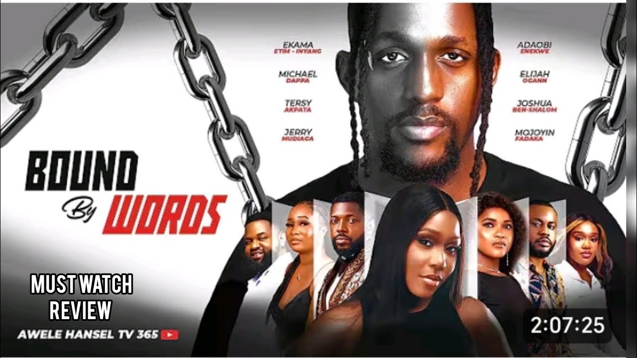 BOUND BY WORDS REVIEW, EKAMA INYANG, MICHAEL DAPPA, 2025 LATEST NIGERIAN NOLLYWOOD  MOVIE 