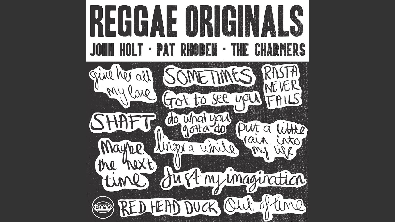 Reggae Originals: John Holt, Pat Rhoden & The Charmers - Continuous Mix