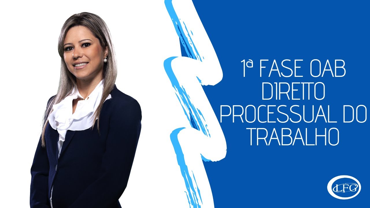 1ª Fase OAB - Direito Processual do Trabalho