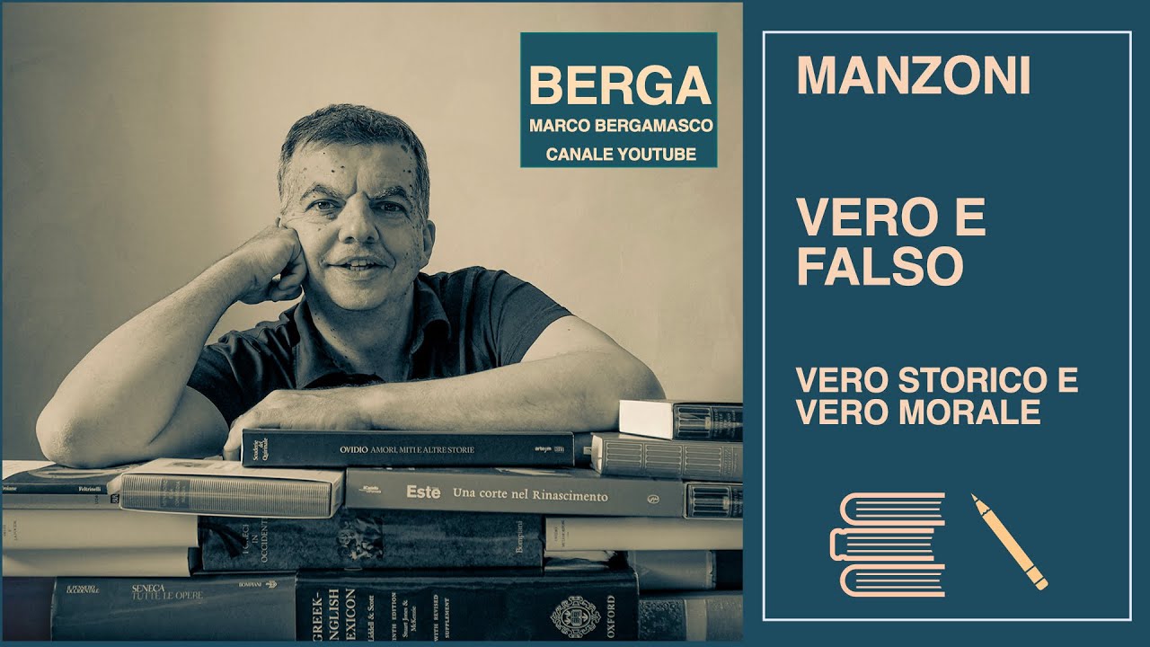 MANZONI: VERO STORICO E VERO MORALE