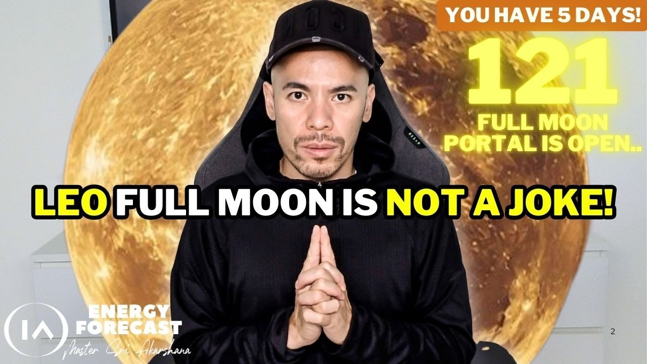 121 FULL MOON Portal is Open.. 5 Things You Need to Know! [1st February 2026]