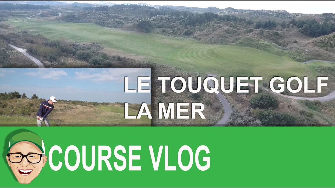 Le Touquet Golf La Mer