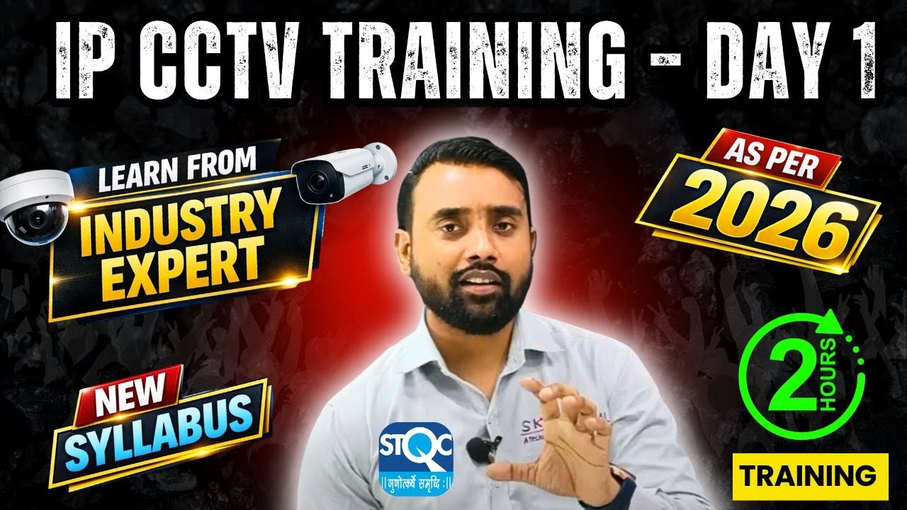 IP CCTV Camera Course Day-1 🔥 | New Syllabus 2026 | Live Practical Training | Skill Mumbai