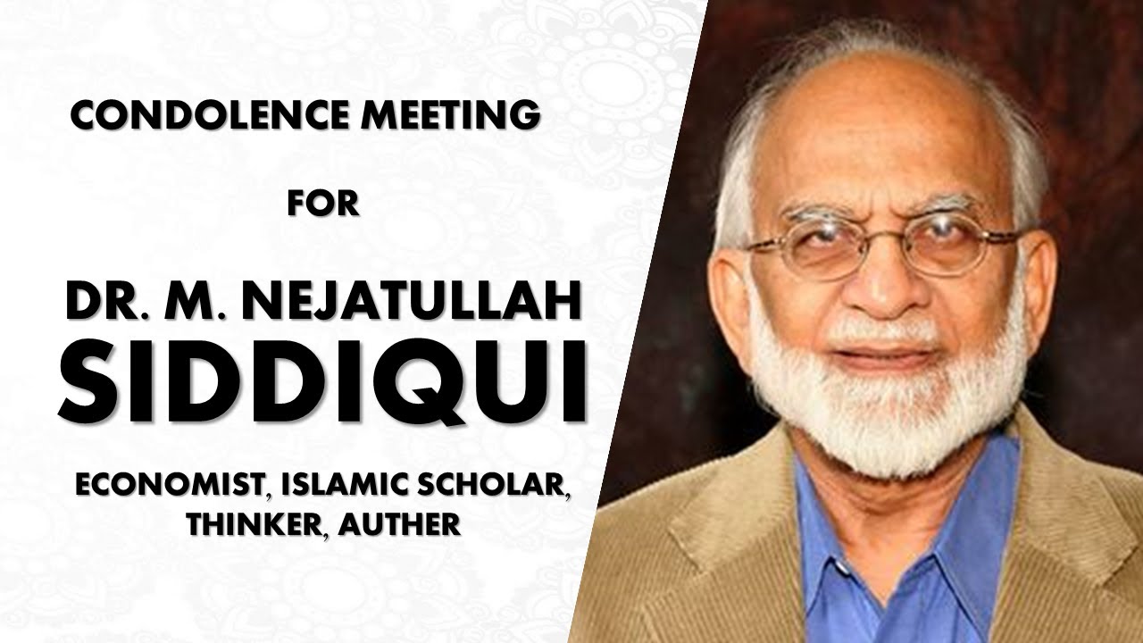 Dr. M. Nejatullah Siddiqui || Condolence Meeting || ittialigarh