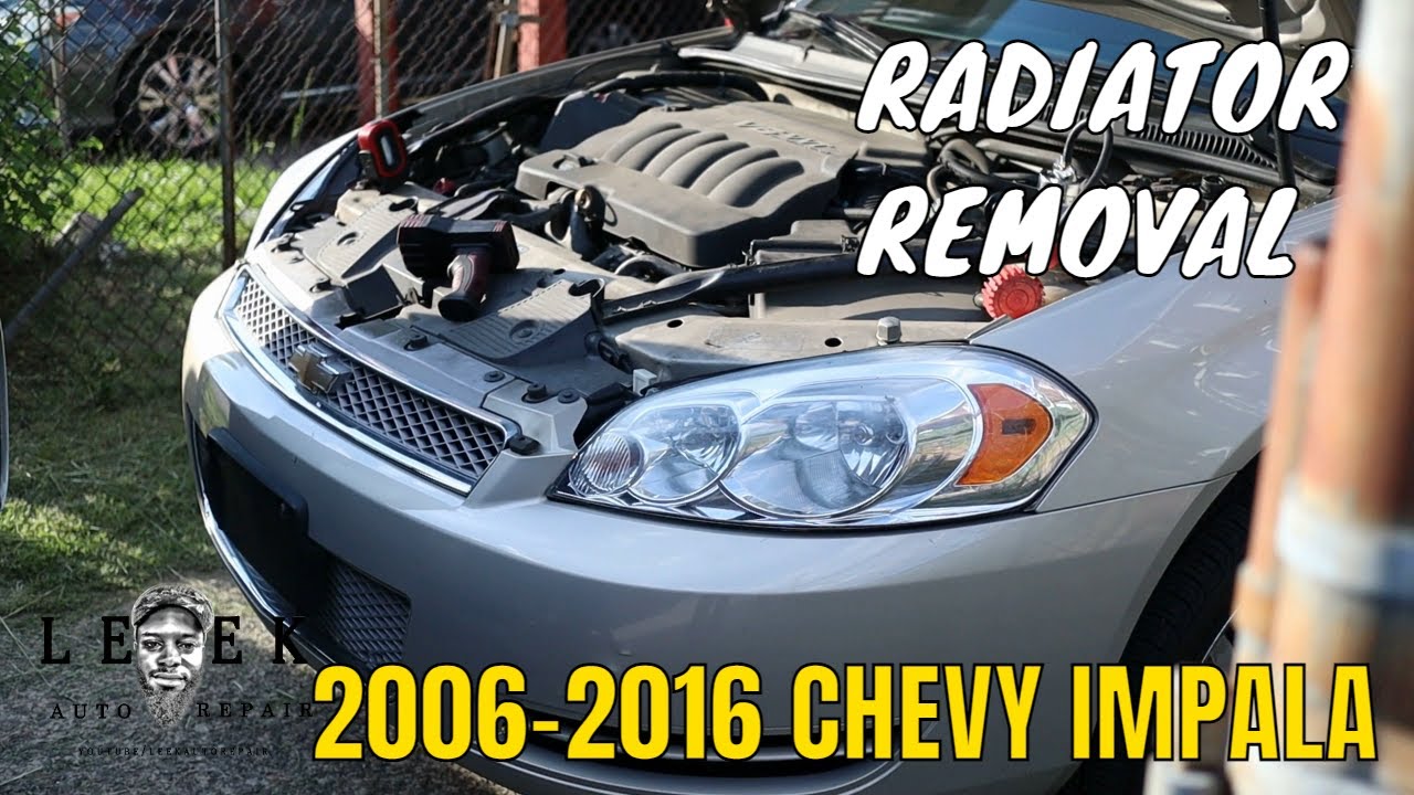 Radiator Removal | 2006-2016 Chevy Impala