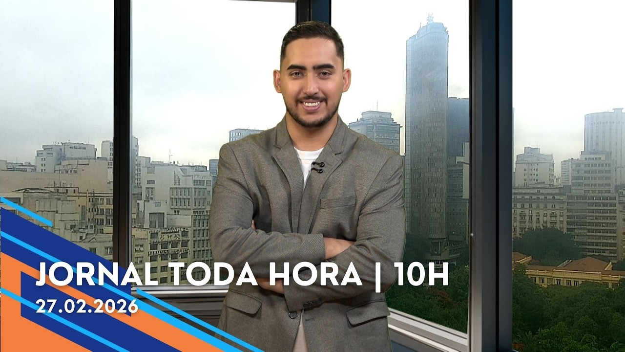 Jornal Toda Hora | 10H | Sexta-feira (27/Fev/2026)