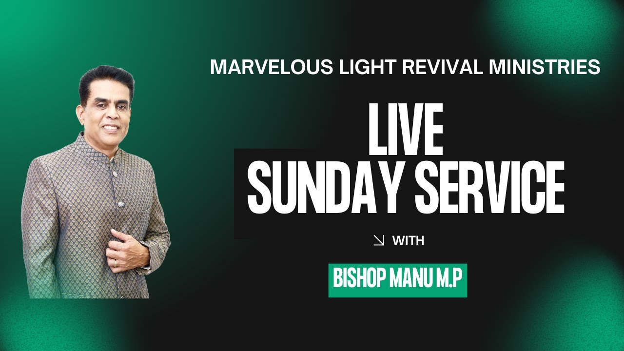 LIVE ||  SUNDAY SERVICE || ERNAKULAM || 15.06.2025 || || BISHOP MANU M.P