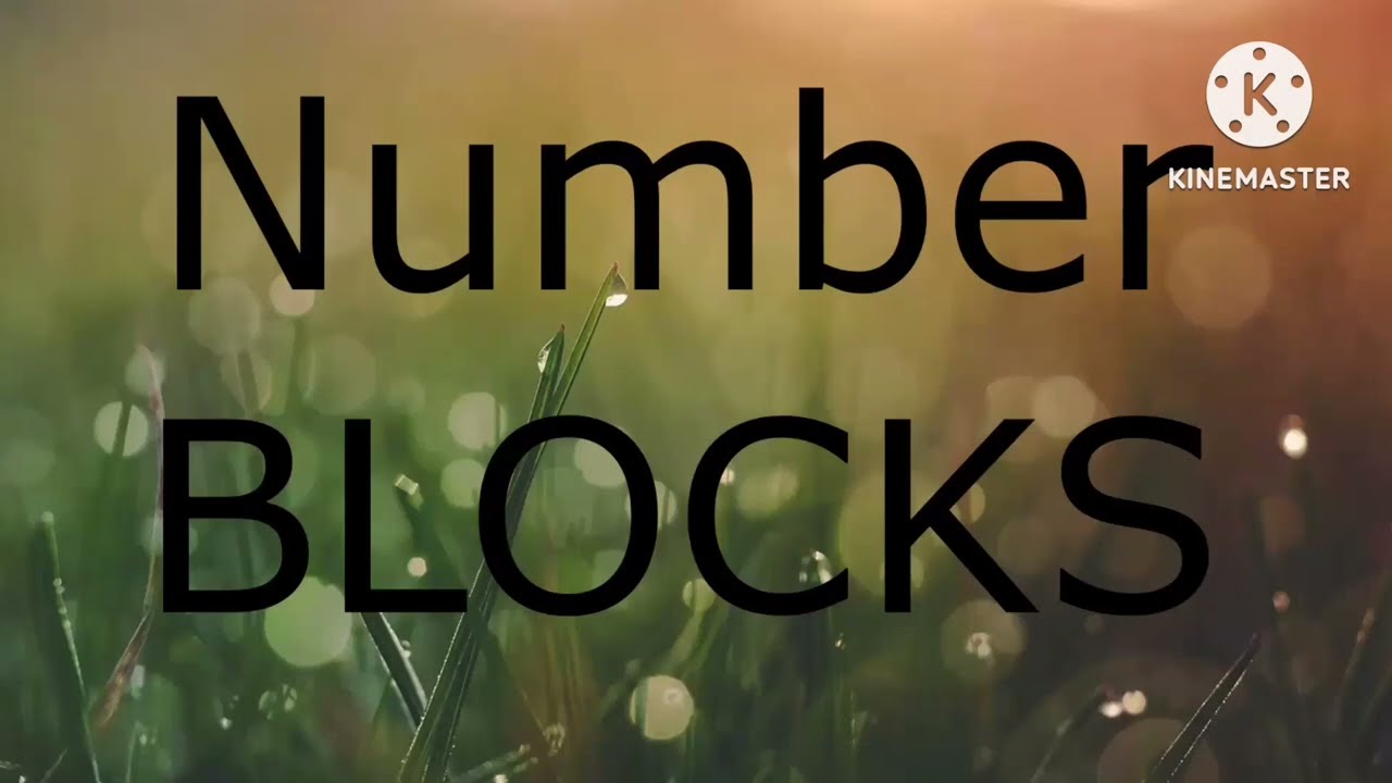 Numberblocks Intro Reversed