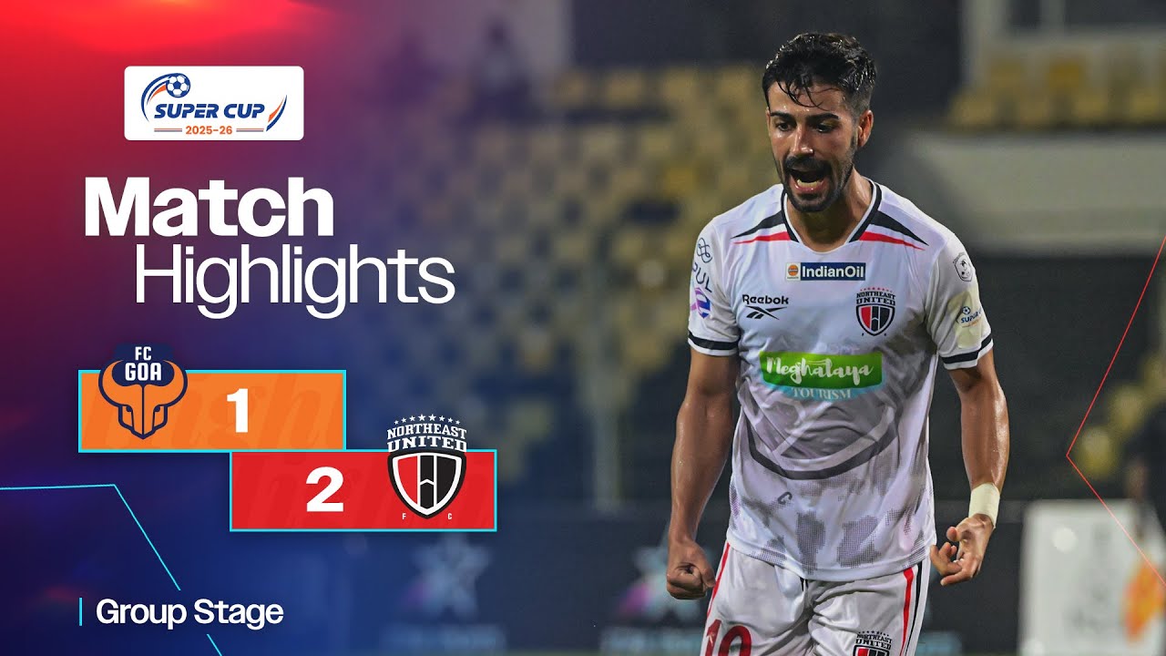 Match Highlights | AIFF Super Cup 2025-26 | Group Stage | FC Goa 1-2 NorthEast United FC