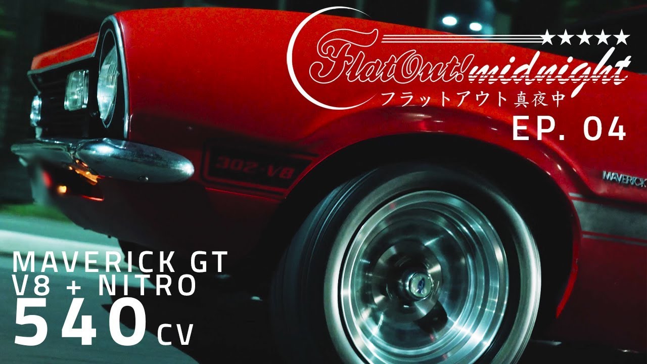 Maverick GT V8 302 1974 + nitro: 540 cv na noite de Sampa – FLATOUT MIDNIGHT EP.04