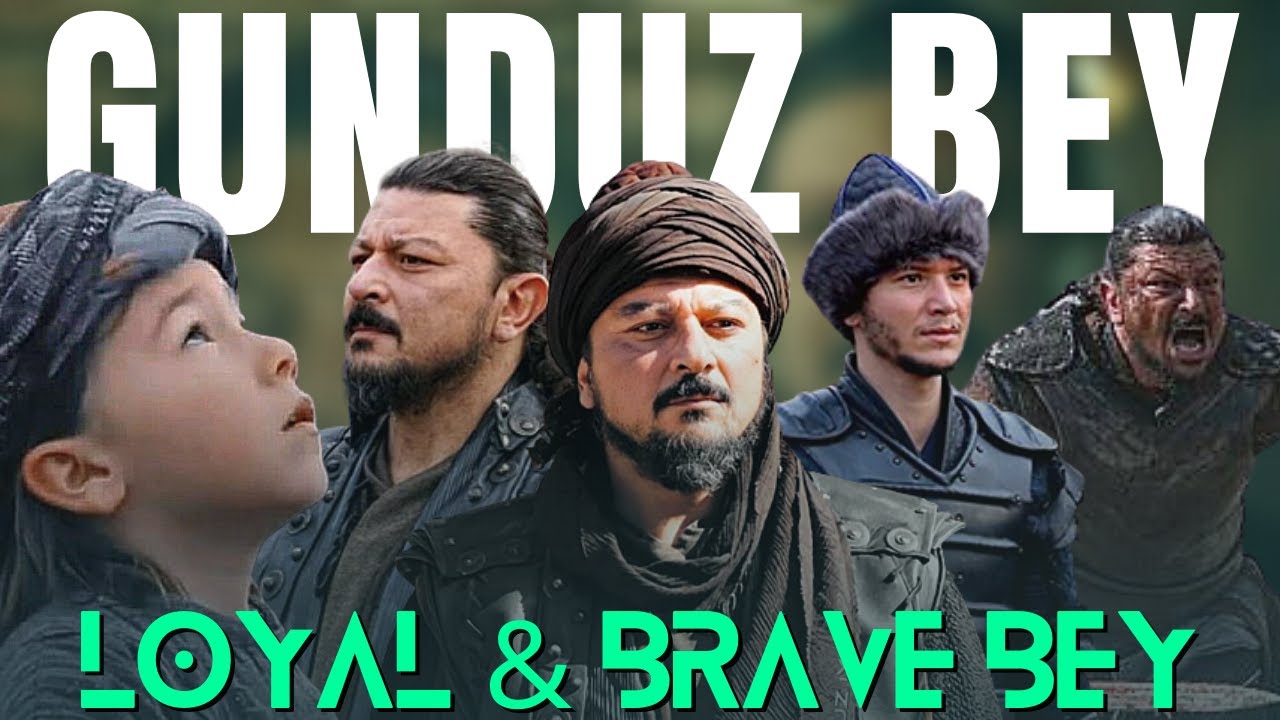 [HD] Tribute To Gunduz Bey | A Loyal And Brave Bey