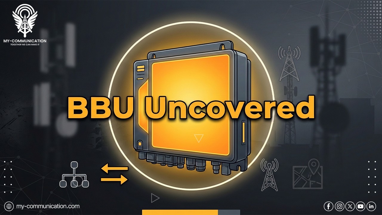 كيف تعمل وحدة BBU في الاتصالات: التحليل العملي الكامل