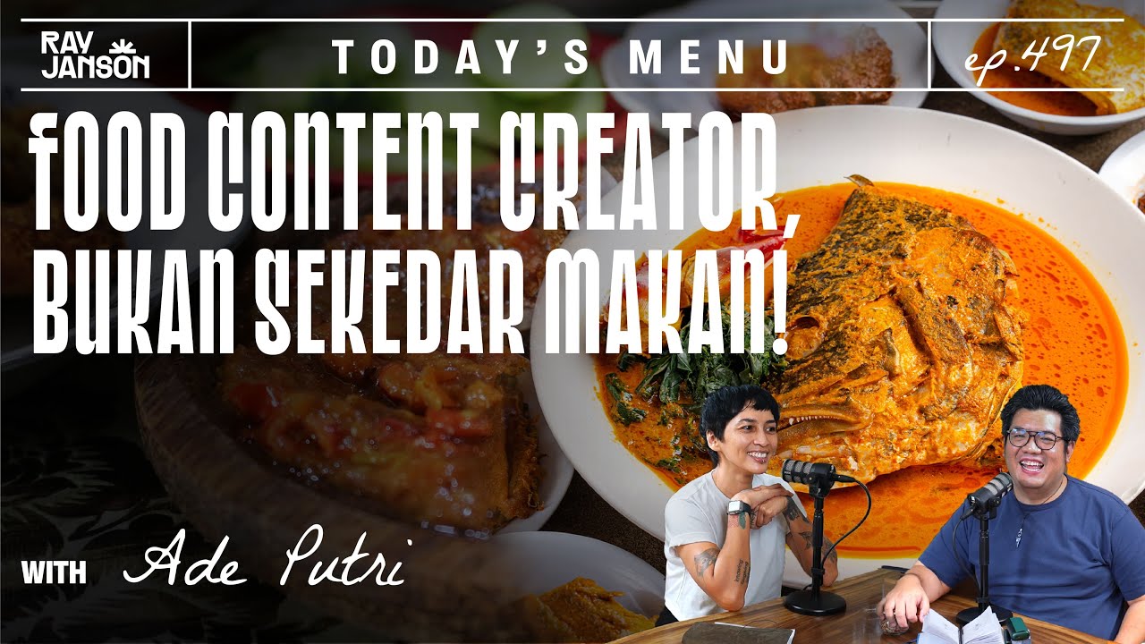 #497 GAK ADA LAWAN! INI THE BEST FOOD CONTENT CREATOR DI INDONESIA WITH ADE PUTRI | RAY JANSON RADIO