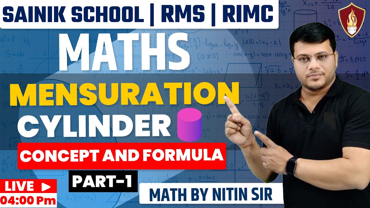 Cylinder Maths | Mensuration Formulas | Sainik School Maths Question | Maths for RIMC & RMS