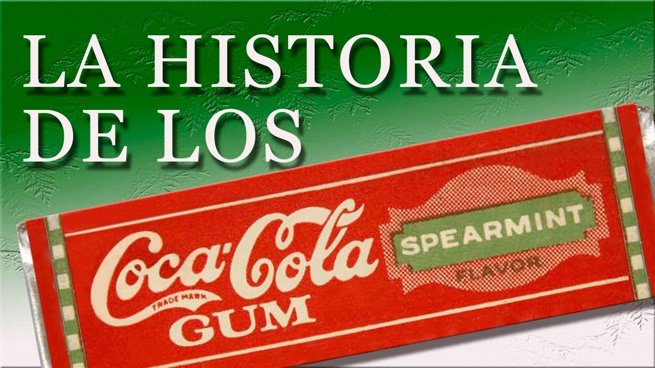 Los Chicles de Coca-Cola (La historia)