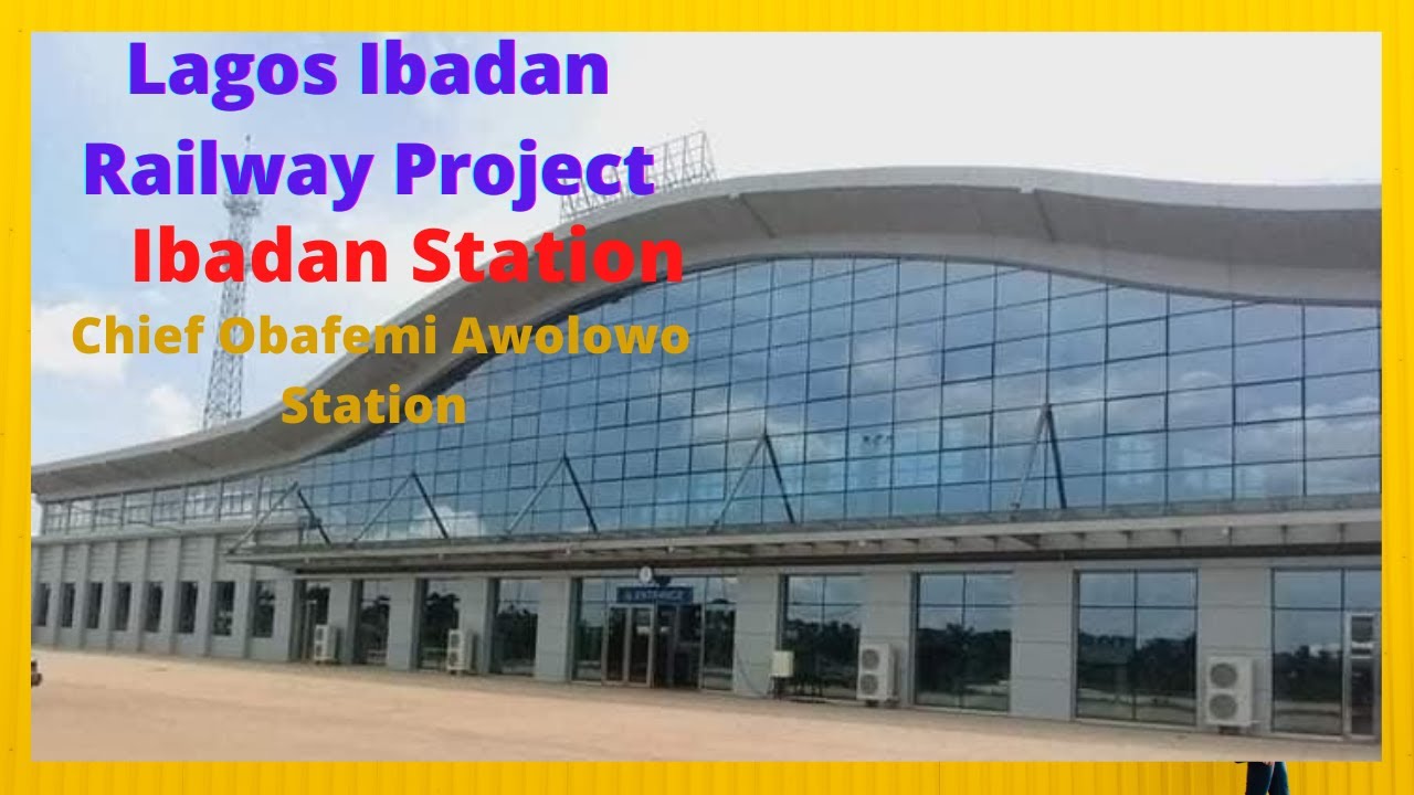 Ibadan Train station (Chief Obafemi Awolowo Station) || Lagos-Ibadan Railway Project