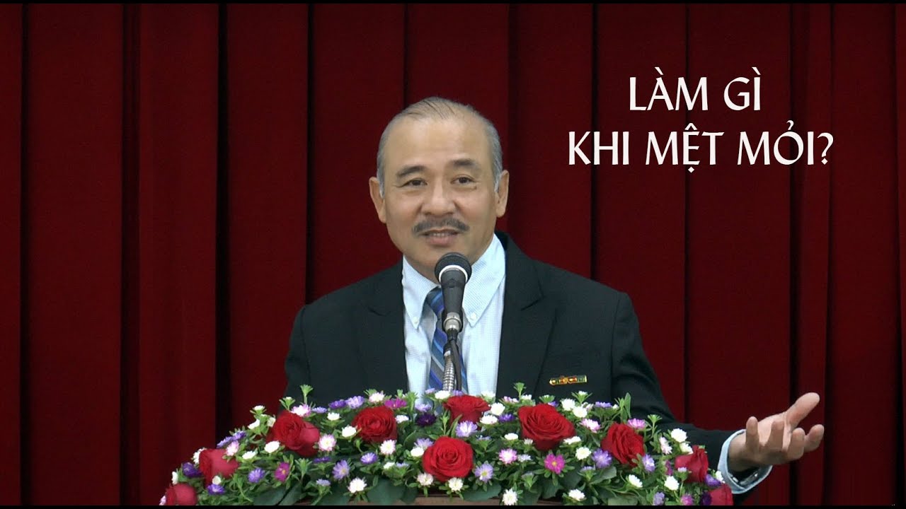 LÀM GÌ KHI MỆT MỎI? - Mục sư Dương Quang Thoại - 27.01.2024