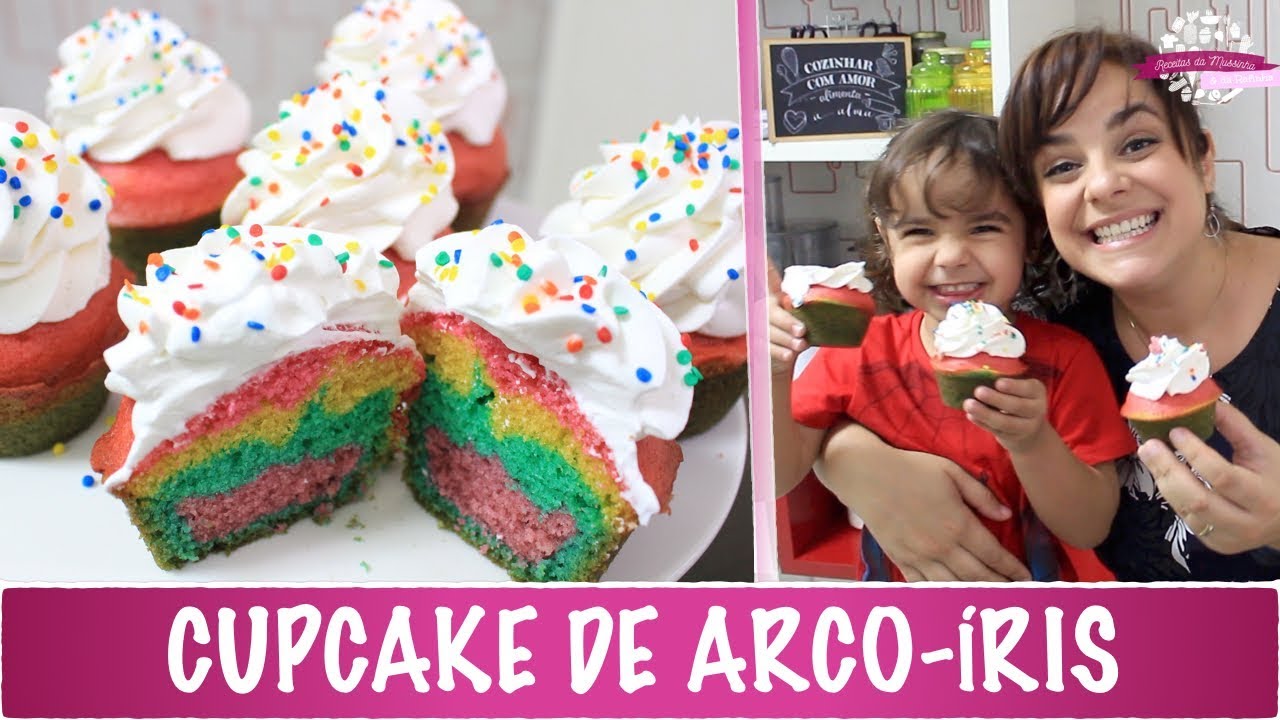 CUPCAKE DE ARCO-ÍRIS (Especial Dia das Crianças!) - #395 - Receitas da Mussinha