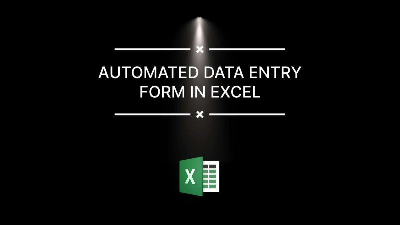 Automated Data Entry Form in Excel……Macro Enabled Workbook