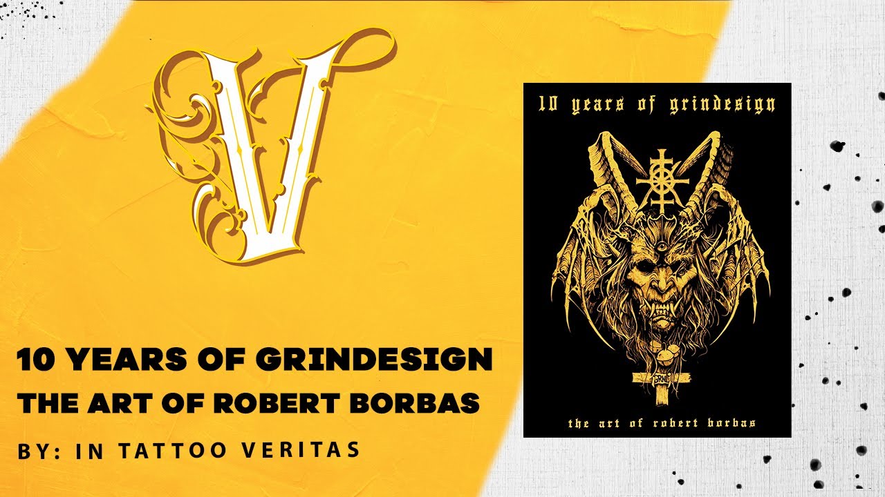 10 Years Grindesing The Art Of Robert Borbas