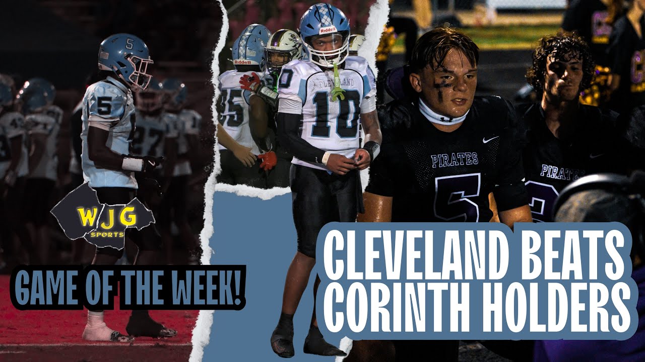 Cleveland hands Corinth Holders first loss of the season! ETSU commit Jackson Byrd breaks TD record!